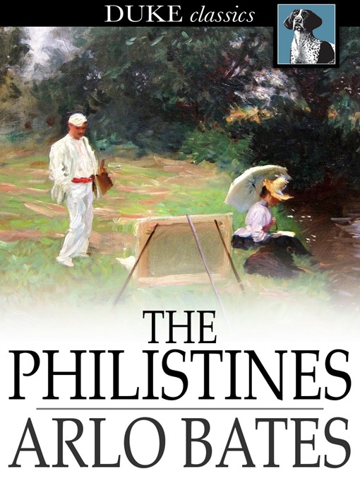 Title details for The Philistines by Arlo Bates - Wait list
